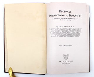 Item #1012 Epstein, Ervin. A. Practical System of Dermatology for the Non-Specialist Regional...
