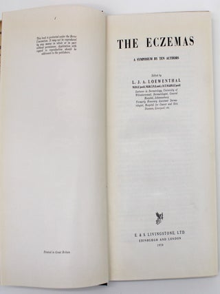 Item #1021 The Eczemas: A Symposium by Ten Authors. L. J A. Loewenthal