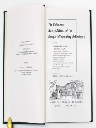 Item #1024 The Cutaneous Manifestations of the Benign Inflammatory Reticuloses. Samuel Bluefarb