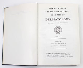 Item #1032 Proceedings of the XII International Congress of Dermatology. Donald M. Pillsbury