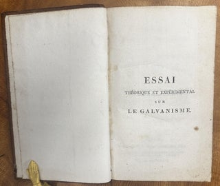 Item #653 Essai Théorique et Expérimental sur le Galvanisme. Jean Aldini