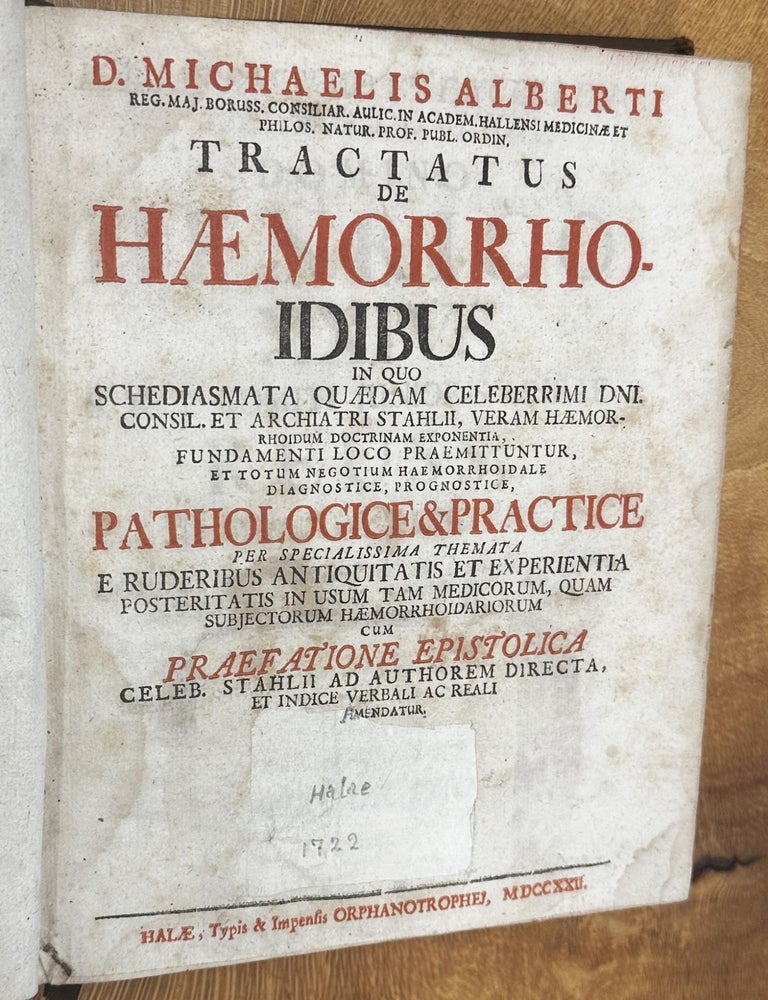 Item #691 Tractatus de Haemorrhoidibus. Michaelis Alberti.