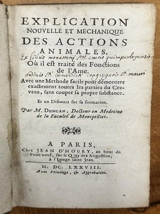 Item #742 Explication nouvelle et mechanique des actions animales. M. DUNCAN
