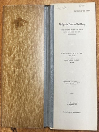 Item #775 The Operative Treatment of Facial Palsy. Charles Ballance