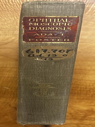 Ophthalmoscopic Diagnosis