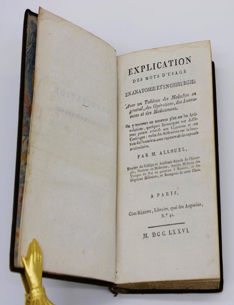 Item #829 Explication des Mots d&rsquo;Usage en Anatomie et en Chirurgie. M. Allouel.