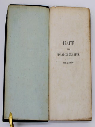 Item #901 Trait&eacute; des Maladies des Yeux (Tome Quatri&egrave;me). Antoine Pierre Demours