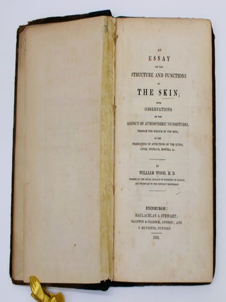 Item #930 An Essay on the Structure and Functions of the Skin. William Wood