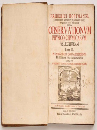 Item #EBS100318 Observationem Physico-Chymicorum Selectorum Libri III In Quibus Multa Curiosa...