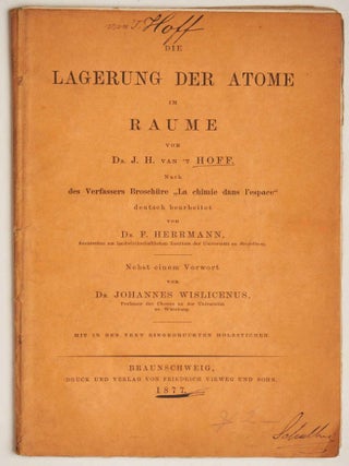 Item #EBS100398 Die Lagerung der Atome in Raume von Dr. J.H. van't Hoff Nach des Verfassers...