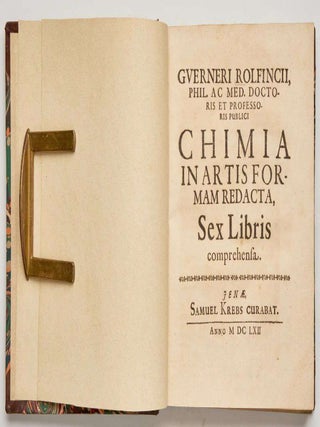 Item #EBS100416 Chimia in artis formam redacta. sex libris comprehensa. Werner ROLFINCK