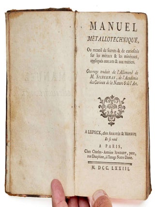 Item #EBS100445 Manuel M&eacute;tallotechnique, Ou recueil de secrets & de curiosit&eacute;s sur les...